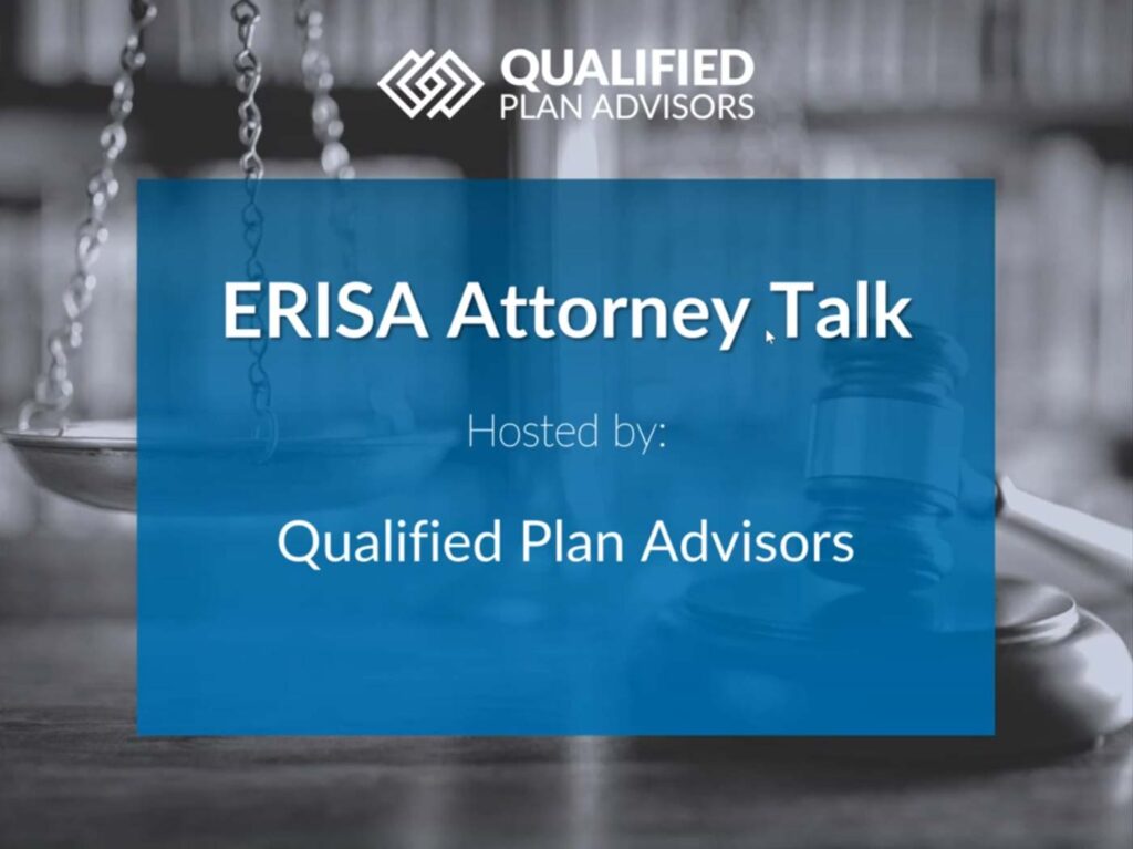 ERISA Attorney Talk Webinar