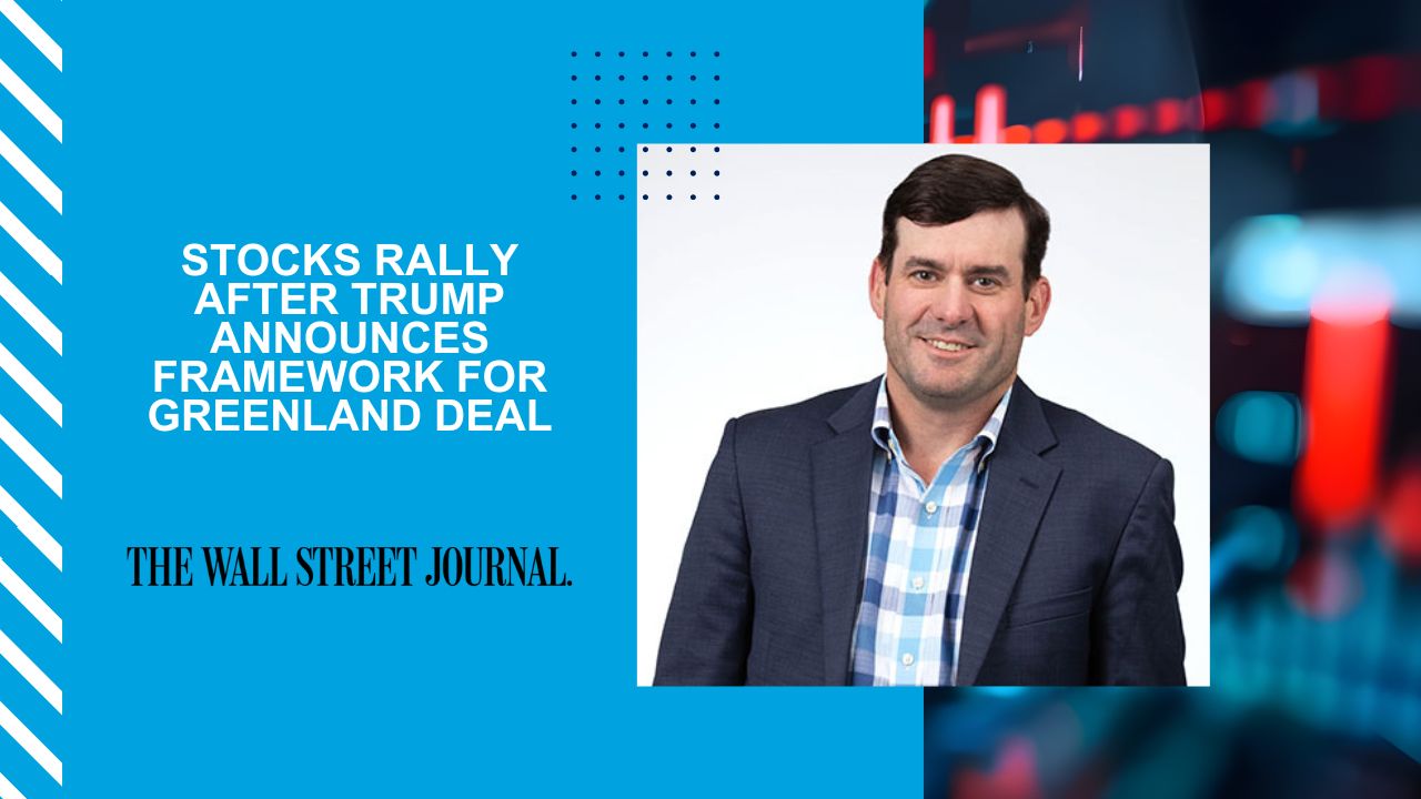 Stocks Rally After Trump Announces Framework for Greenland Deal