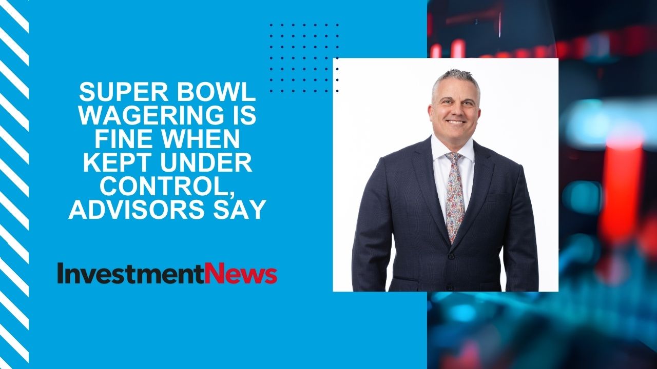 Super Bowl wagering is fine when kept under control, advisors say