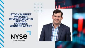 Will McGough NYSE - Stock Market Watcher Reveals What is Setting Earnings Winners Apart