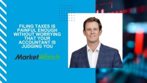 Filing taxes is painful enough without worrying that your accountant is judging you - Nick Wanzor Marketwatch